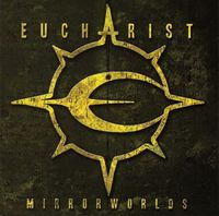 Eucharist - Mirrorworlds
