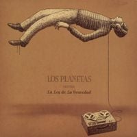 Los Planetas - Los Planetas contra la ley de la gravedad