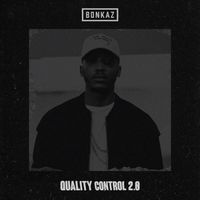 Bonkaz - Quality Control 2.0