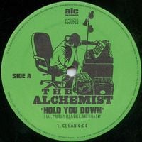 The Alchemist - Hold You Down