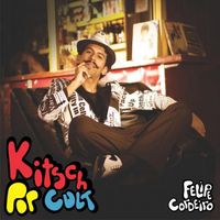 Felipe Cordeiro - Kitsch Pop Cult