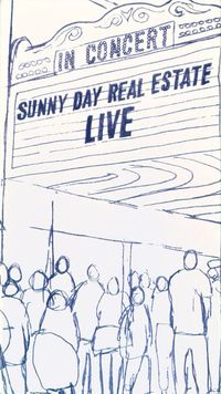 Sunny Day Real Estate - Live