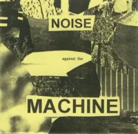 Various Artists - Noise Against the Machine