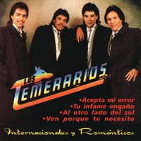 Los Temerarios - Internacionales y Rom&aacute;nticos