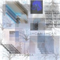 Ihcan Ihcan - Slavonia