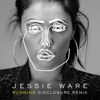 Jessie Ware - Running - disclosure remix