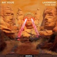 Ray Volpe - Laserbeam (Yookie Remix)