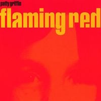 Patty Griffin - Flaming Red