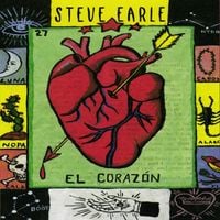Steve Earle - El Coraz&oacute;n