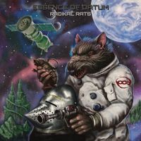 Essence Of Datum - Radikal Rats