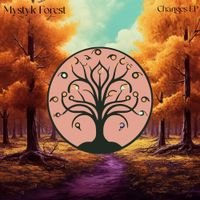 Mystyk Forest - Changes