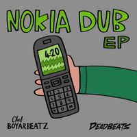 Chef Boyarbeatz - Nokia Dub