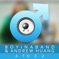 Andrew Huang - A to Z 2