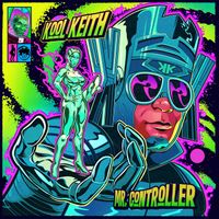 Kool Keith - Mr. Controller