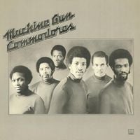 Commodores - Machine Gun