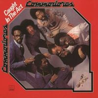 Commodores - Caught in the Act
