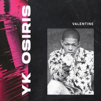 YK Osiris - Valentine