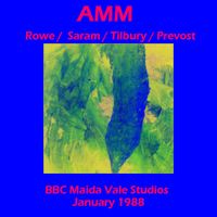 AMM - BBC Maida Vale Studios January 1988