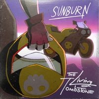 The Living Tombstone - Sunburn