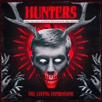 The Living Tombstone - Hunter