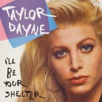 Taylor Dayne - I'll Be Your Shelter
