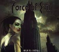 Force Of Evil - Black Empire