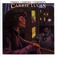 Carrie Lucas - Street Corner Symphony