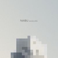 Naibu - Man&oelig;uvres