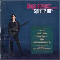 Diogo Strausz - Spectrum, Vol. 1