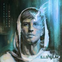 ILLENIUM - Fallen Embers (Remixes)