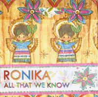 Ronika - All That We Know