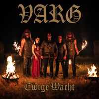 Varg - Ewige Wacht.