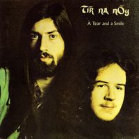 T&iacute;r na n&Oacute;g - A Tear and a Smile