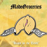Made Groceries - Wahntown