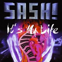 Sash! - It's My Life
