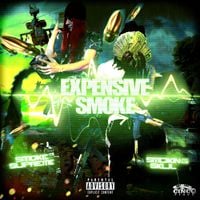 Smoke Supreme & Smokingskul - EXPENSIVE SMOKE
