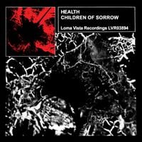 HEALTH - CHILDREN OF SORROW