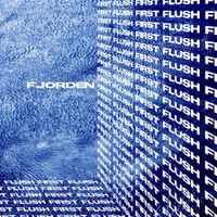 First Flush - Fjorden