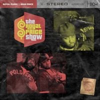 Royal Flush & Sean Price - The Royal Price Show