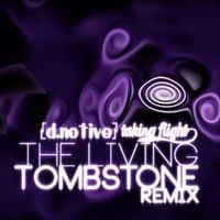 The Living Tombstone - Taking Flight (Remix)