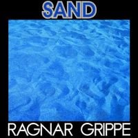 Ragnar Grippe - Sand