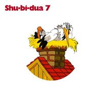 Shu-bi-dua - Shu-bi-dua 7