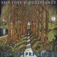 The Irrepressibles - Self Love & Acceptance