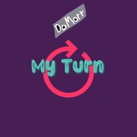 DoMorr - My Turn