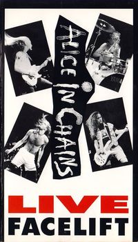 Alice in Chains - Live Facelift