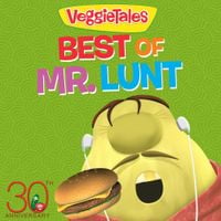 VeggieTales - Best Of Mr. Lunt