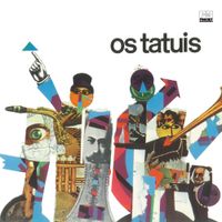 Jos&eacute; Roberto Bertrami & Os Tatu&iacute;s - Os Tatu&iacute;s