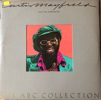 Curtis Mayfield & The Impressions - The ABC Collection