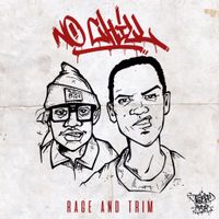 Rage & Trim - No Chill