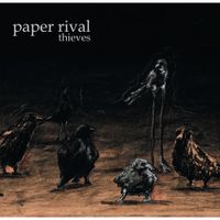 Paper Rival - Thieves EP